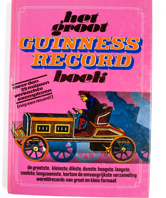 Groot guiness record boek - Norris McWhirter (redigeren en samenstelling)