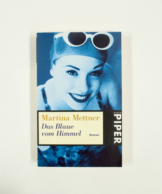 Das blaue vom himmel - Martina Mettner