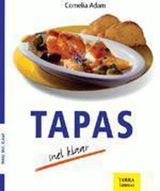 Snel Klaar Tapas - Cornelia Adam