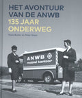 Het avontuur van de ANWB - Hans Buiter, Peter Staal