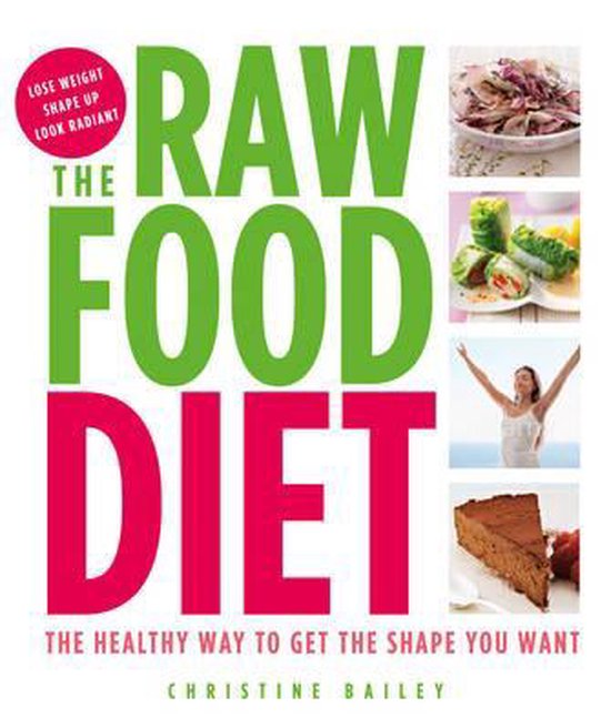 Raw Food Diet - Christine Bailey