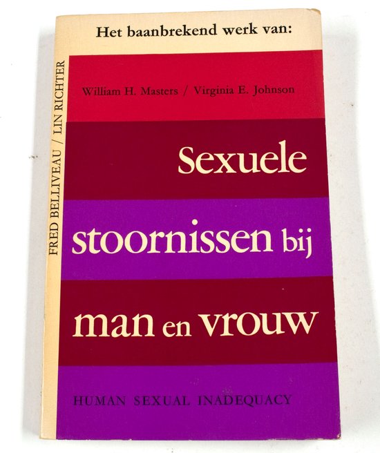 Sexuele stoornissen bij man en vrouw - Fred Belliveau en Iin Richter