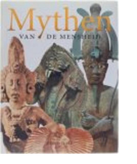 Mythen van de mensheid - Roy Willis