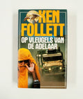 Op vleugels van de adelaar - Ken Follett
