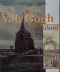 Van Gogh in Brabant - E. van Uitert, Vincent van Gogh
