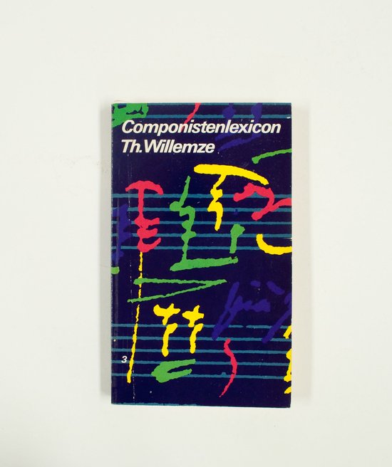 3 Componistenlexicon - Th. Willemze