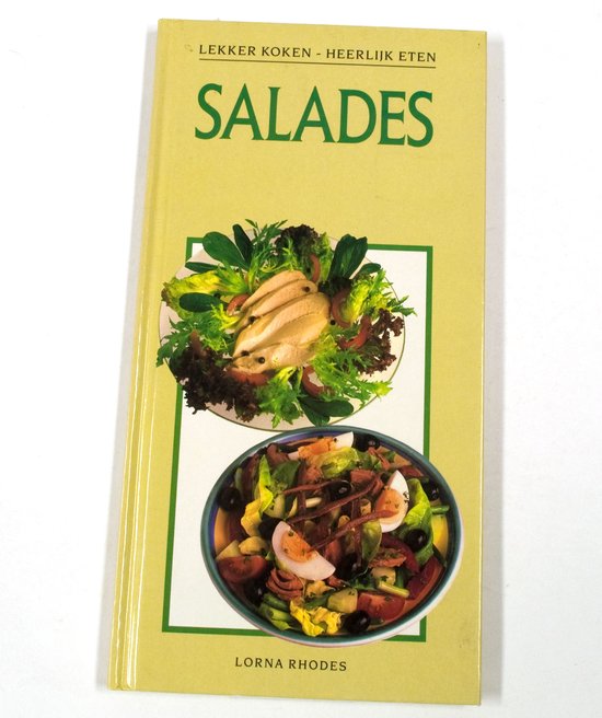 Lekker koken - salades - Lorna Rhodes