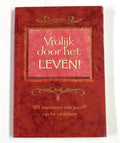 Vrolijk door het leven! 101 manieren om jezelf op te vrolijken