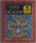 Land of the Dragon - Tony Allan, Phillips Charles