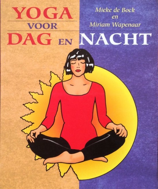 Yoga Voor Dag En Nacht - Bock M. De