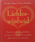 Liefdeswijsheid - Carolyn Temsi, Caro Handley