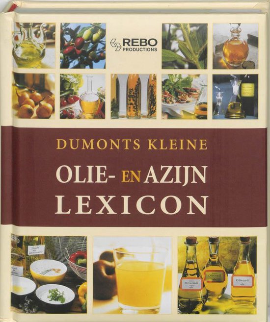 Dumonts kleine Olie & azijn lexicon - A. Iburg