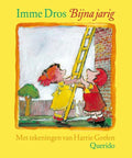 Bijna Jarig - Imme Dros, Harrie Geelen