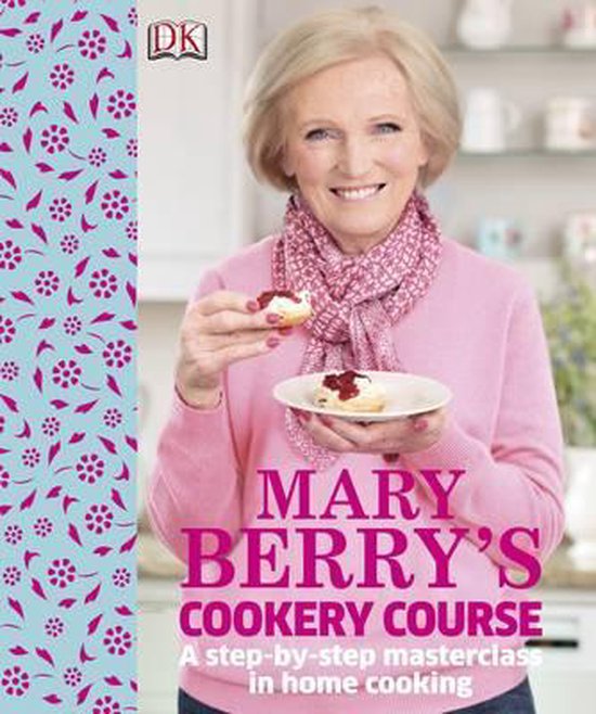 'S Cookery Course - Mary Berry