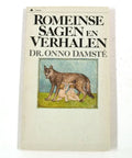 Romeinse sagen en verhalen - Damste, Onno