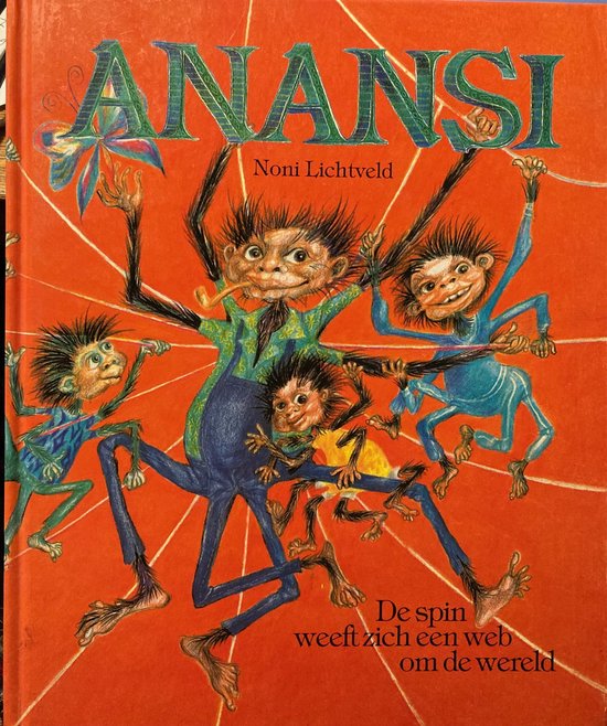 Anansi - Noni Lichtveld