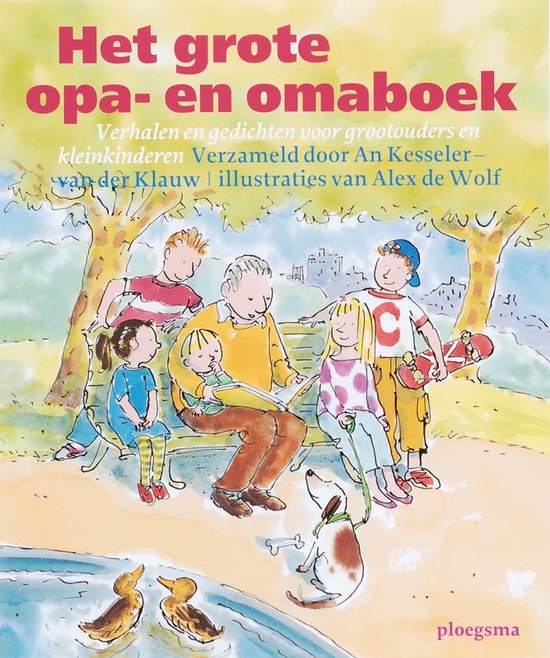 Het grote opa - en omaboek - A. Kesseler - Van Der Klauw