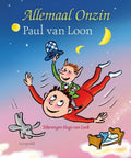 Allemaal Onzin - Paul van Loon