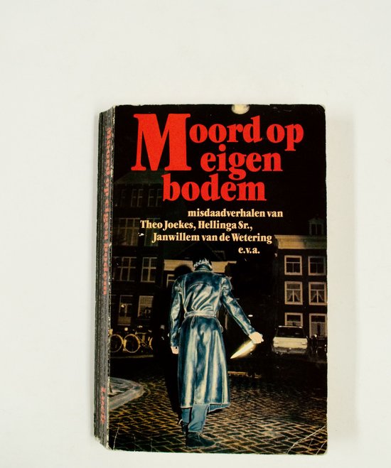Moord op eigen bodem - Eddy .c. Bertin