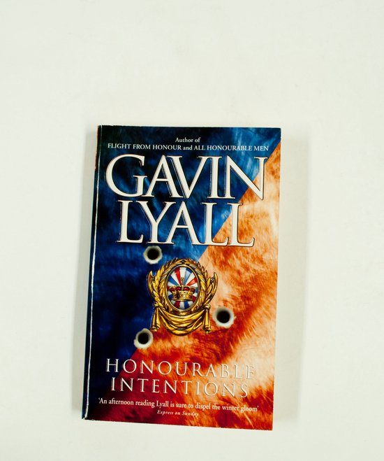 Honourable Intentions - Gavin Lyall