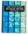 Create Your Stage Sets - Terry Thomas