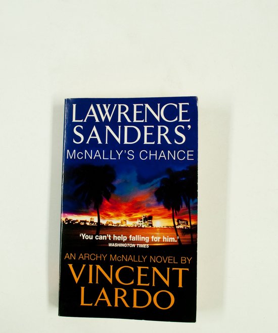 Lawrence Sanders' Mcnally's Chance - Lawrence Sanders, Vincent Lardo