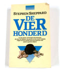 De vierhonderd - Stephen Sheppard