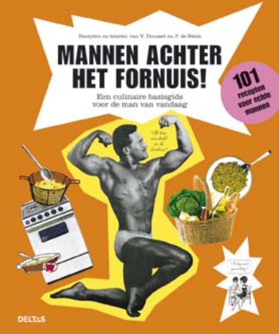Mannen achter het fornuis! - Valerie Dousset, Patricia de Reals