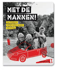 Met De Mannen - Wim de Jong