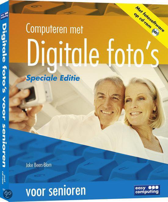Computeren Met Digitale Foto S Voor Senioren Se - Onbekend, Joke Beers - Blom