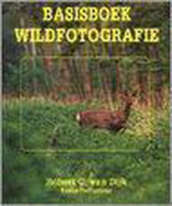 Basisboek wildfotografie - van Dijk