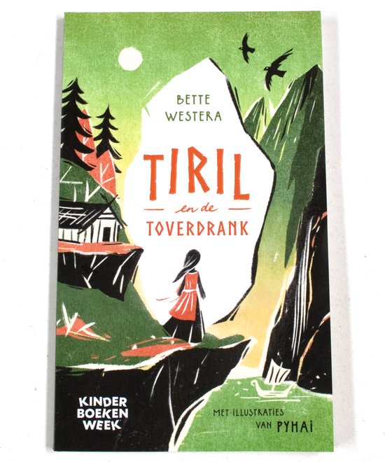 Tiril en de toverdrank - Bette Westera