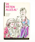 Ze weten alles al - Braeken, Joram de Bree