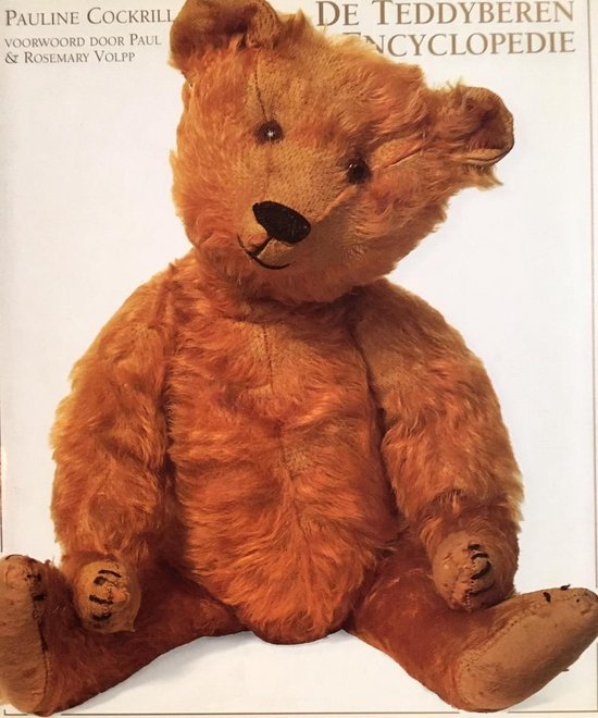 De teddyberen encyclopedie - Pauline Cockrill, Helen Townsend