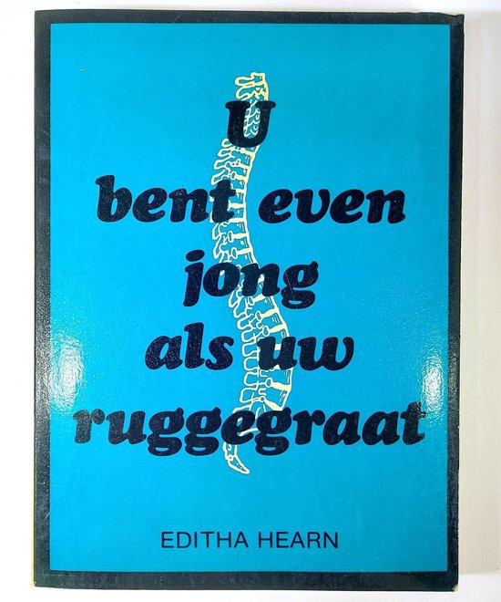 U bent even jong als uw ruggegraat - Editha Hearn, Ch. Adlerova