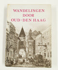 Wandelingen door oud den haag - Johan Schwencke