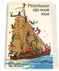Pieterbazen zyn nooit moe - Bouhuys, Tineke Schinkel