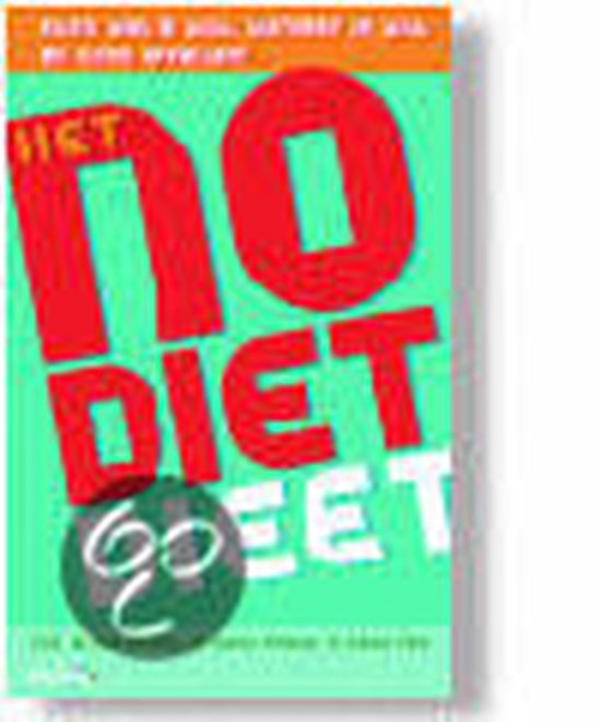 Het No Diet Dieet - Ben Fletcher, Danny Penman