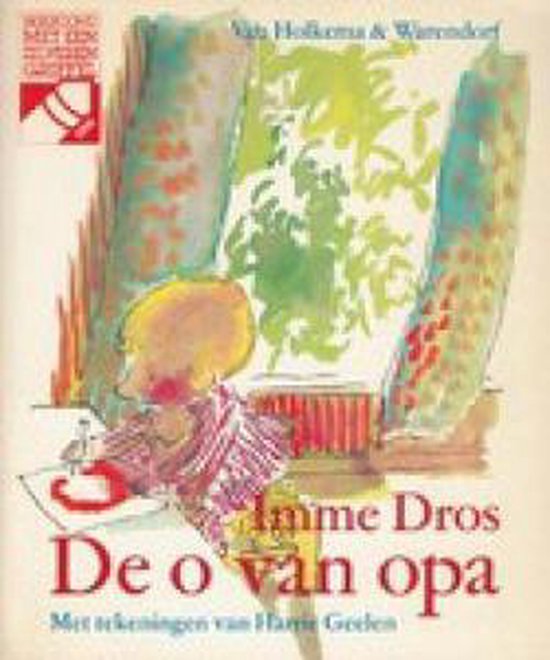 De o van opa - Imme Dros, Harrie Geelen