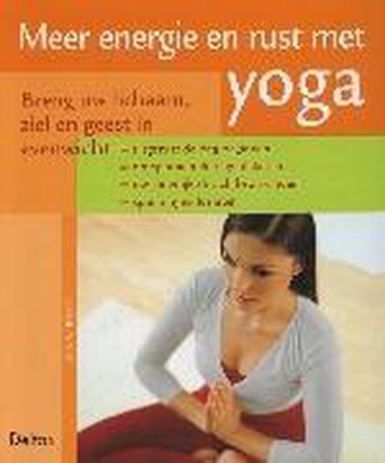 Meer Energie En Rust Met Yoga - Anna Trökes