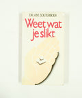 Weet wat je slikt - Soeterboek