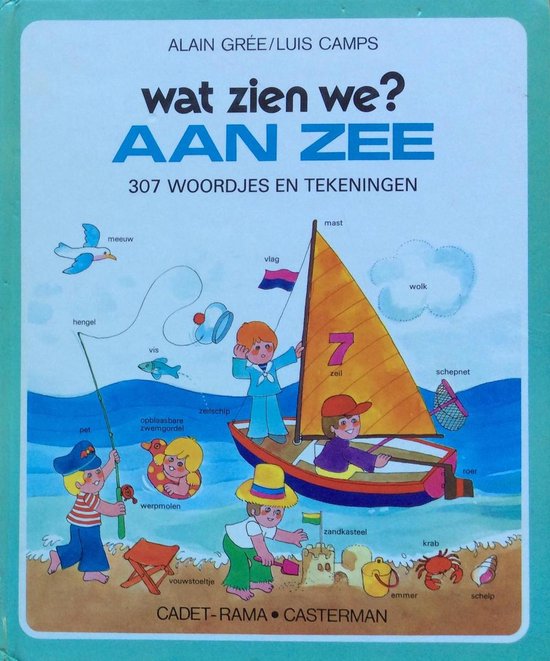 Wat zien we aan zee - Alain Gree, Luis Camps