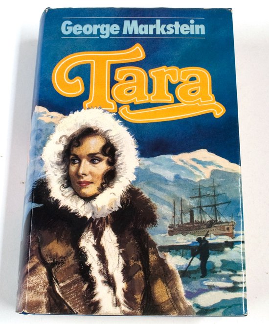 Tara - George Markstein, Annemiek Jansen