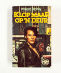 Klop maar op n deur - Willard Motley, Hans de Vries