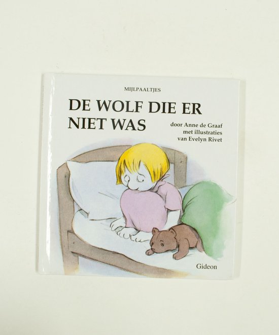 De wolf die er niet was - Anne de Graaf