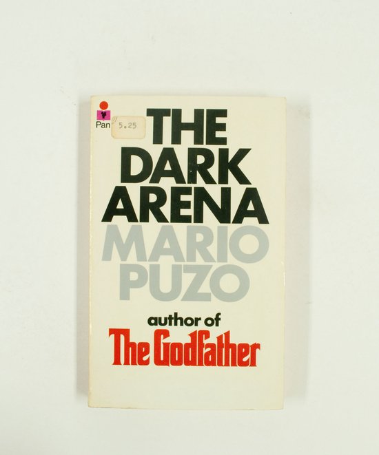 The dark arena - Mario Puzo