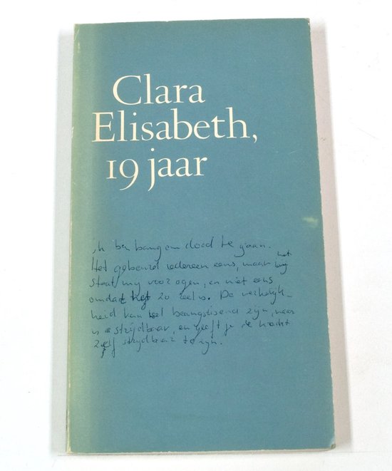 Clara Elisabeth 19 jaar - Wyck