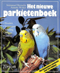 Het nieuwe parkietenboek - I. Birmilin