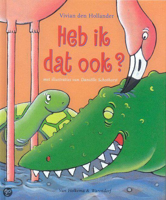 Heb Ik Dat Ook? - Vivian den Hollander