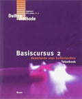 De Delftse methode - Basiscursus 2 Nederlands voor buitenlanders - A.G. Sciarone